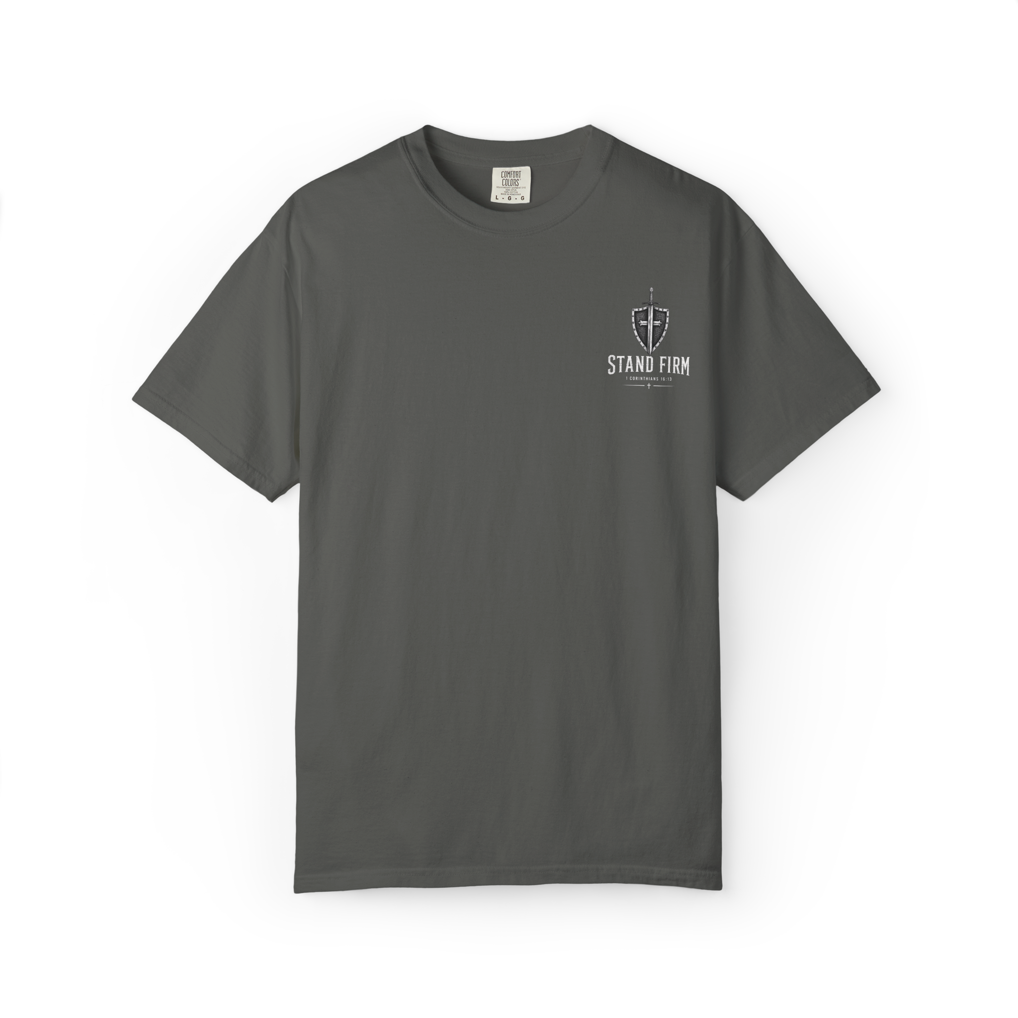 Stand Firm Christian T-Shirt | 1 Corinthians 16:13 | Comfort Color
